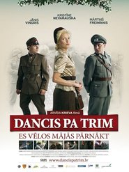 Dancis pa trim is the best movie in Ruta Birgere filmography.