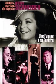Une femme a sa fenetre movie in Philippe Noiret filmography.
