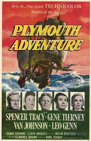 Plymouth Adventure movie in Leo Genn filmography.