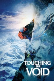 Touching the Void is the best movie in Nicholas Aaron filmography.
