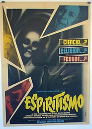 Espiritismo movie in Carmelita Gonzalez filmography.