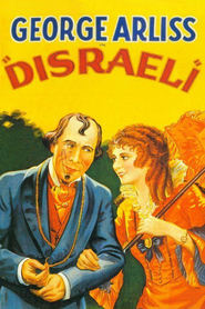 Disraeli is the best movie in George Arliss filmography.
