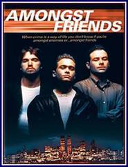 Amongst Friends movie in Chris Santos filmography.
