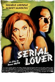 Serial Lover movie in Zinedine Soualem filmography.