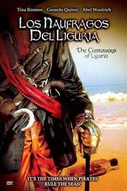 Los naufragos del Liguria movie in Maria Jose Garrido filmography.