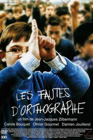 Les fautes d'orthographe movie in Carole Bouquet filmography.