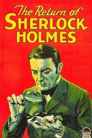The Return of Sherlock Holmes is the best movie in Harry T. Morey filmography.