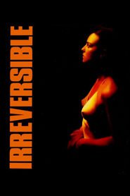 Irreversible movie in Vincent Cassel filmography.