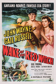 Wake of the Red Witch movie in John Wayne filmography.