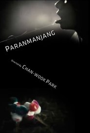 Paranmanjang is the best movie in Lee Jeong-hyeon filmography.
