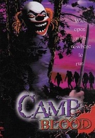 Camp Blood movie in Vinnie Bilancio filmography.