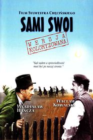 Sami swoi movie in Wladyslaw Hancza filmography.