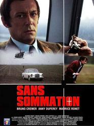 Sans sommation movie in Maurice Ronet filmography.