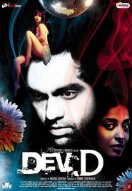 Dev.D is the best movie in Ammo 'Too Sweet' filmography.