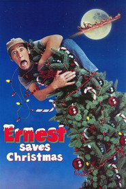 Ernest Saves Christmas movie in Jim Varney filmography.