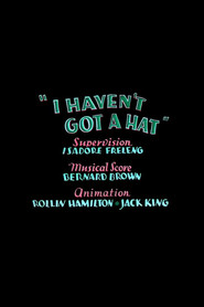 I Haven't Got a Hat is the best movie in Martha Wentworth filmography.