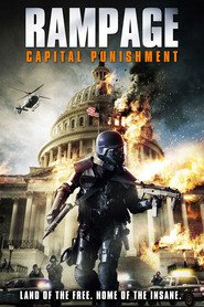 Rampage: Capital Punishment is the best movie in Michaela Ross filmography.