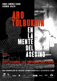 Aro Tolbukhin. En la mente del asesino movie in Daniel Gimenez Cacho filmography.