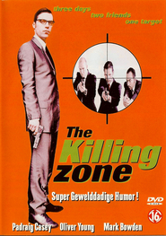 The Killing Zone movie in John Bardon filmography.