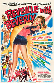 Reveille with Beverly movie in Ann Miller filmography.