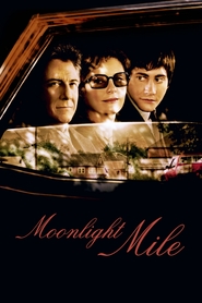 Moonlight Mile movie in Dustin Hoffman filmography.