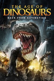 Age of Dinosaurs is the best movie in Julia Paul filmography.