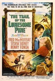The Trail of the Lonesome Pine movie in Sylvia Sidney filmography.