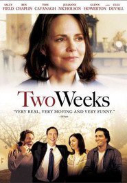 Two Weeks movie in Terrence E. McNally filmography.