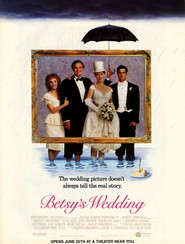 Betsy's Wedding movie in Alan Alda filmography.