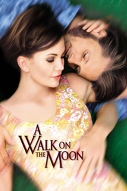 A Walk on the Moon movie in Diane Lane filmography.