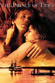 The Prince of Tides movie in Nick Nolte filmography.
