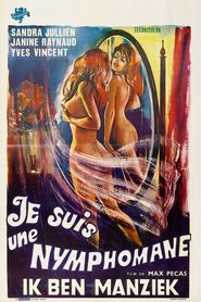 Je suis une nymphomane is the best movie in Yves Vincent filmography.