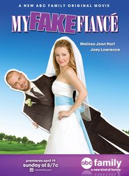 My Fake Fiance movie in Joey Lawrence filmography.
