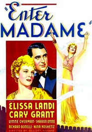 Enter Madame movie in Cary Grant filmography.
