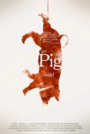 Pig movie in Andrew Howard filmography.