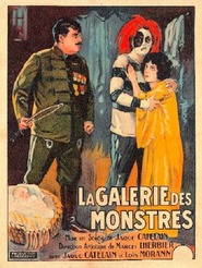 La galerie des monstres movie in Jaque Catelain filmography.