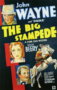 The Big Stampede is the best movie in Duke filmography.