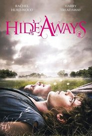 Hideaways movie in Rachel Hurd-Wood filmography.
