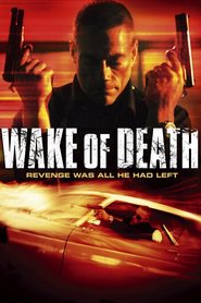 Wake of Death movie in Valerie Tian filmography.