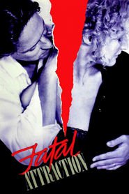 Fatal Attraction movie in Michael Douglas filmography.