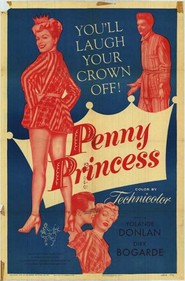 Penny Princess movie in Dirk Bogarde filmography.