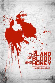 In the Land of Blood and Honey movie in Nikola Djuritsko filmography.