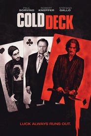 Cold Deck is the best movie in Daveed Louza filmography.