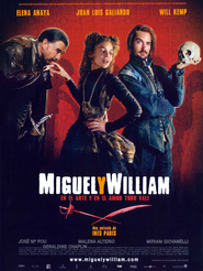 Miguel y William movie in Juan Luis Galiardo filmography.