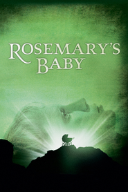 Rosemary's Baby movie in Mia Farrow filmography.