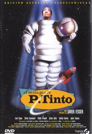 El milagro de P. Tinto is the best movie in Pablo Pinedo filmography.