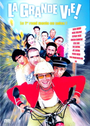 La grande vie! is the best movie in Patrick Bosso filmography.