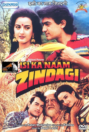Isi Ka Naam Zindagi movie in Aamir Khan filmography.