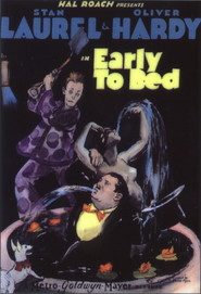 Early to Bed movie in Oliver Hardy filmography.