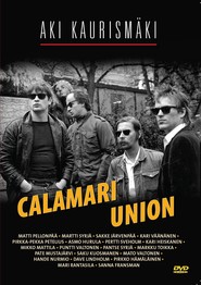 Calamari Union movie in Sakari Kuosmanen filmography.